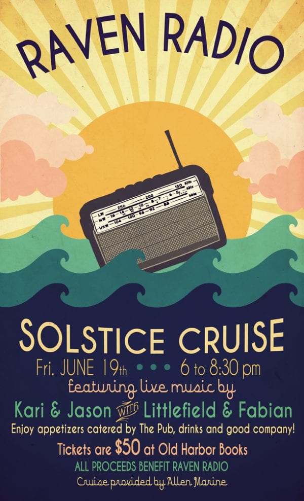 Raven Radio Solstice Cruise! KCAW